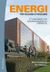 Energi för hållbar utveckling : ett historiskt och naturvetenskapligt perspektiv