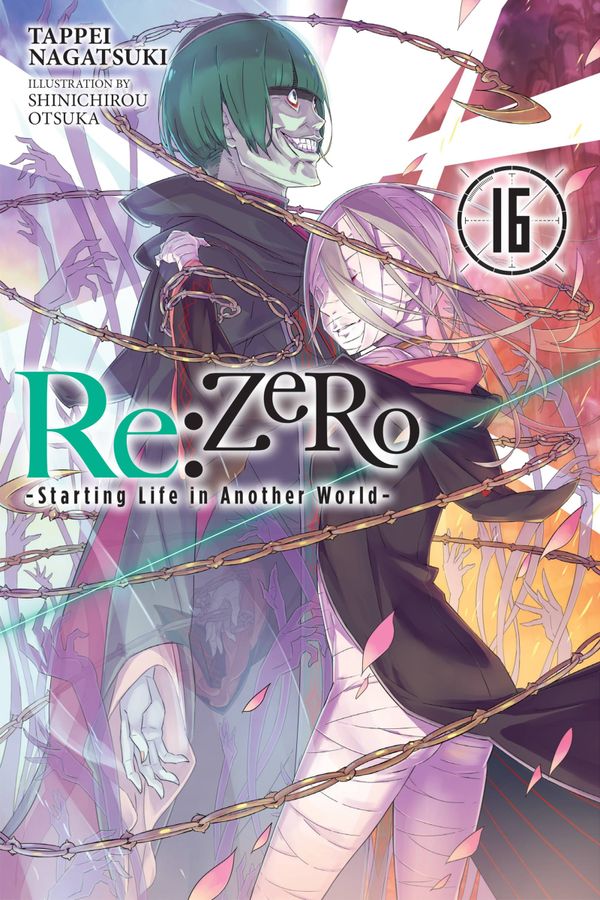 Re:ZERO -Starting Life in Another World-, Vol. 16 (light novel) | 0:e upplagan