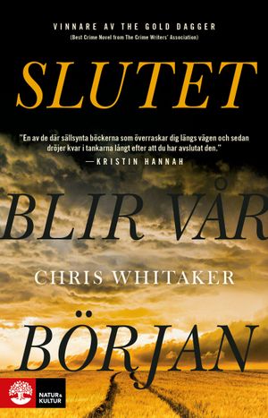 Slutet blir vår början | 1:a upplagan