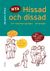 Hissad och dissad - Om relationsarbete i förskolan