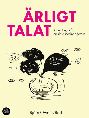 Ärligt Talat | 1:a upplagan