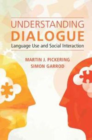 Understanding Dialogue