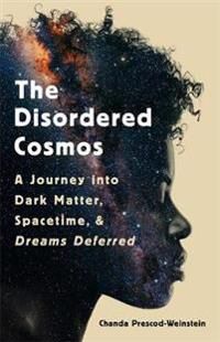 The Disordered Cosmos