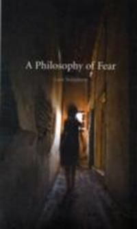 A Philosophy of Fear | 0:e upplagan