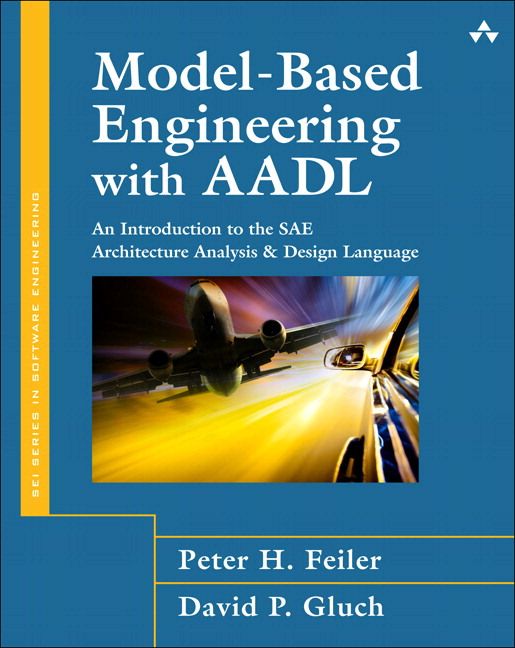Model-Based Engineering with AADL | 0:e upplagan