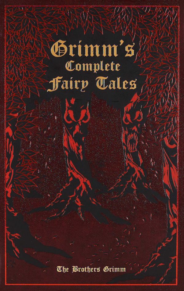 Grimm's Complete Fairy Tales | 0:e upplagan