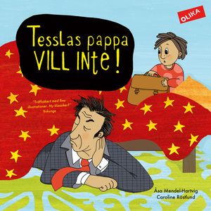 Tesslas pappa vill inte! | 1:a upplagan