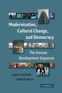 Modernization, Cultural Change, and Democracy | 0:e upplagan