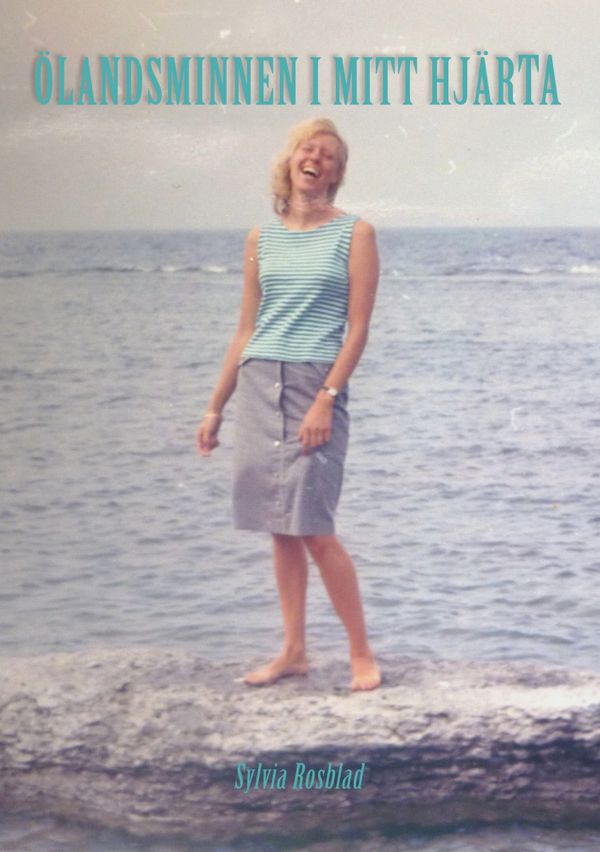Ölandsminnen i mitt hjärta | 1:a upplagan