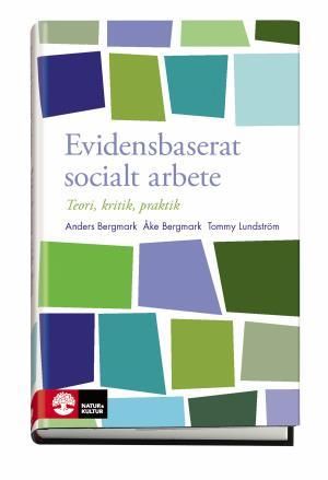 Evidensbaserat socialt arbete | 1:a upplagan