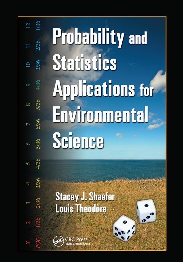 Probability and Statistics Applications for Environmental Science | 1:a upplagan