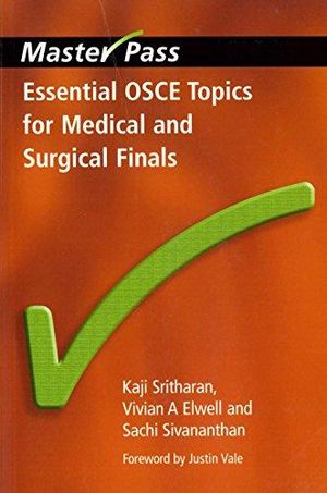 Essential OSCE Topics for Medical and Surgical Finals