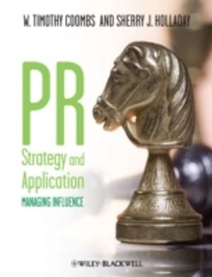 PR Strategy and Application: Managing Influence | 1:a upplagan