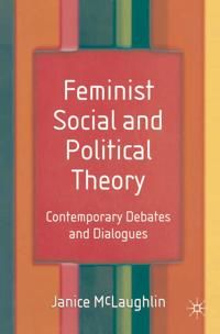 Feminist Social and Political Theory | 0:e upplagan