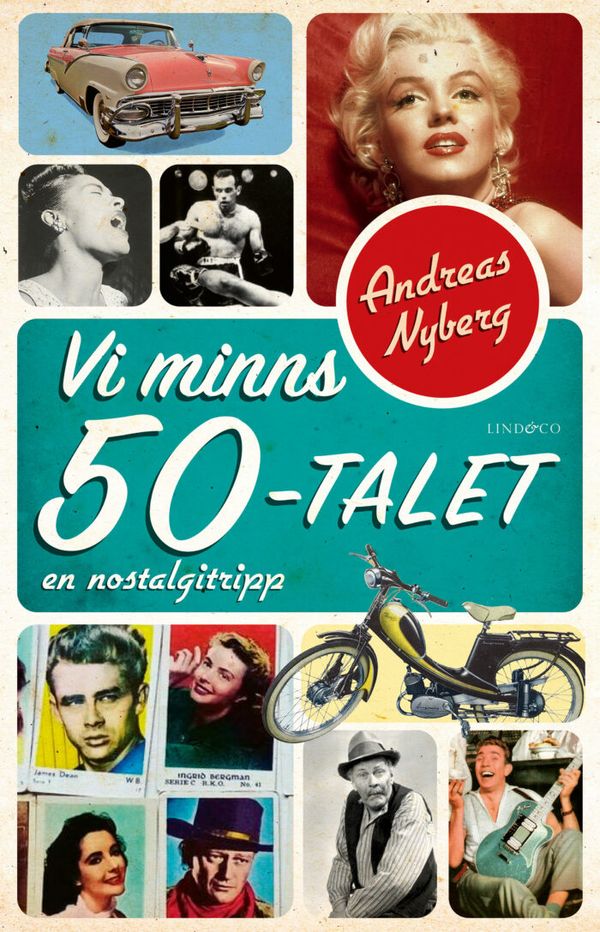 Vi minns 50-talet. En nostalgitripp | 0:e upplagan