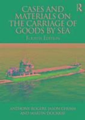 Cases and materials on the carriage of goods by sea