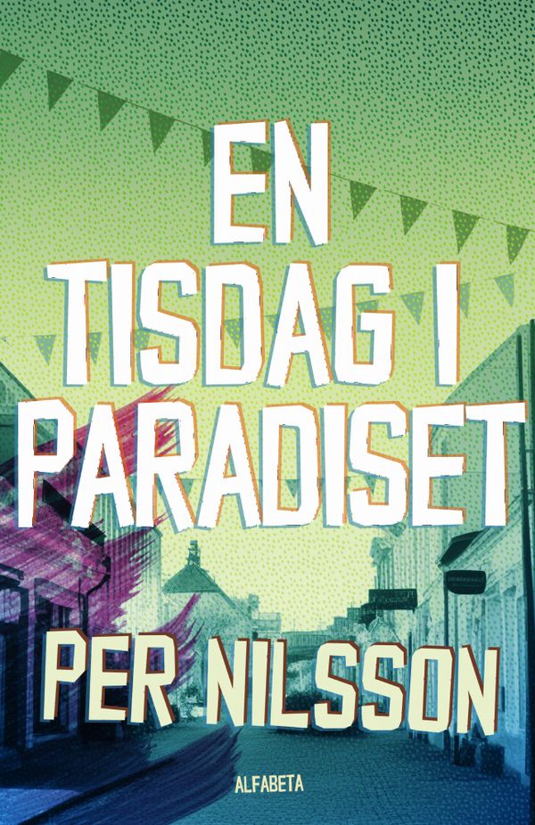 En tisdag i paradiset | 0:e upplagan