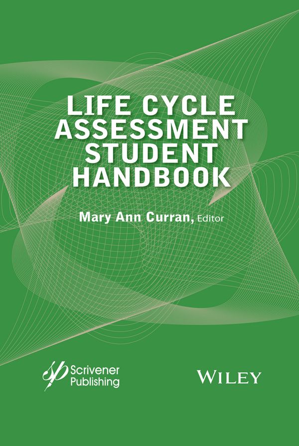 Life Cycle Assessment Student Handbook | 1:a upplagan
