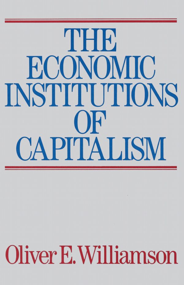 The Economic Intstitutions of Capitalism | 0:e upplagan
