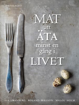 Mat att äta minst en gång i livet