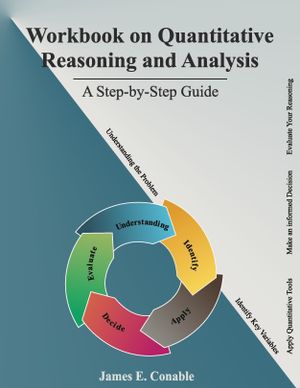 Workbook on Quantitative Reasoning and Analysis : A Step-by-Step Guide | 1:a upplagan