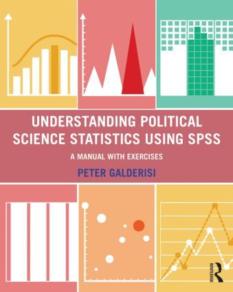 Understanding Political Science Statistics using SPSS | 1:a upplagan