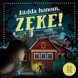 Rädda honom, Zeke!