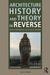 Architecture History and Theory in Reverse