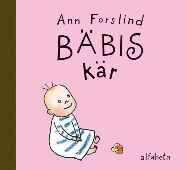 Bäbis kär | 1:a upplagan