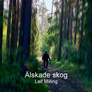 Älskade skog | 1:a upplagan