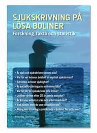 Sjukskrivning på lösa boliner | 1:a upplagan
