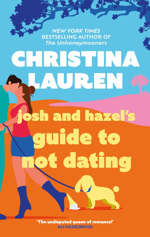 Josh and Hazel's Guide to Not Dating | 0:e upplagan