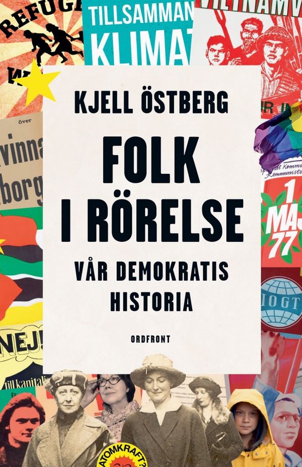 Folk i rörelse: Vår demokratis historia | 0:e upplagan