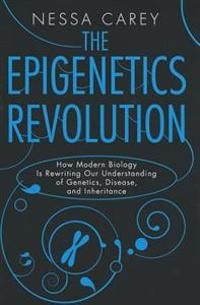 The Epigenetics Revolution | 0:e upplagan