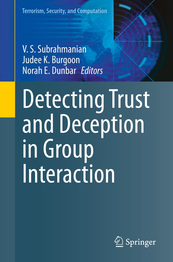Detecting Trust and Deception in Group Interaction | 1:a upplagan
