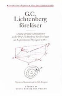 G.C. Lichtenberg föreläser - några strödda adnotationer under prof. Lichten