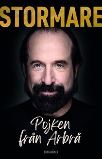 Peter Stormare: Pojken från Arbrå