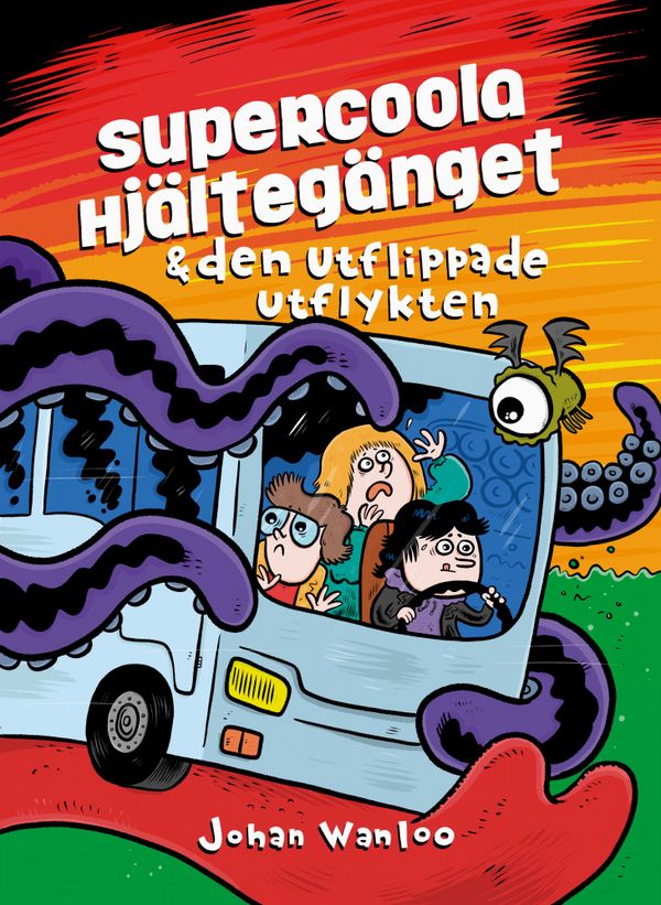 Supercoola hjältegänget och den utflippade utflykten | 0:e upplagan