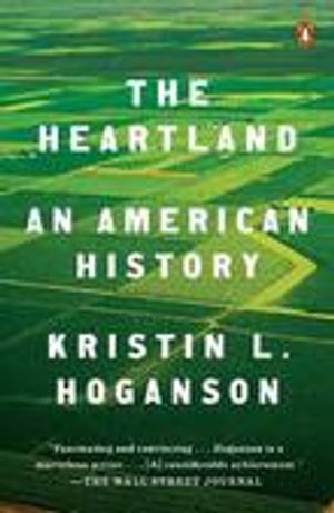 The heartland : an American history | 1:a upplagan