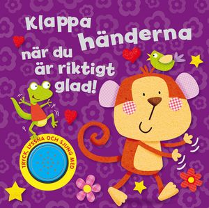 Klappa händerna när du är riktigt glad! | 1:a upplagan