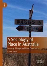 A Sociology of Place in Australia