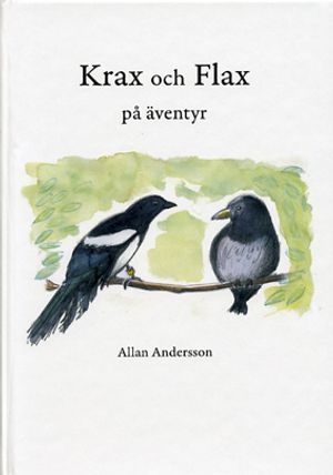 Krax och Flax på äventyr | 1:a upplagan