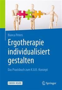 Arbeitsbuch Ergotherapie individualisiert gestalten | 1:a upplagan