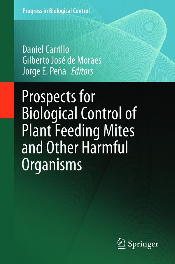 Prospects for Biological Control of Plant Feeding Mites and Other Harmful Organisms | 1:a upplagan