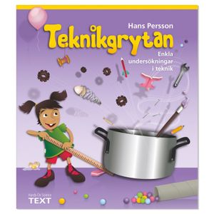 Teknikgrytan | 1:a upplagan