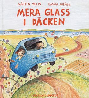 Mera glass i däcken | 1:a upplagan