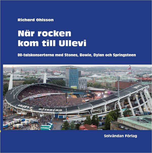 När rocken kom till Ullevi | 0:e upplagan
