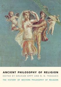 Ancient Philosophy of Religion