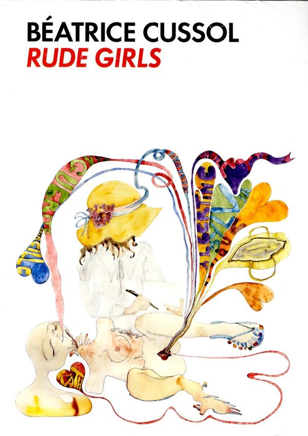 Béatrice Cussol : rude girls | 1:a upplagan