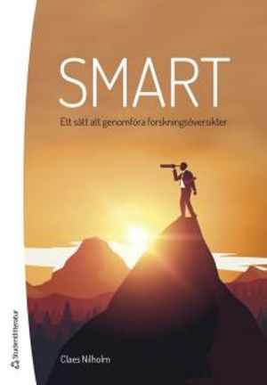 SMART - -- ett sätt att genomföra forskningsöversikter | 1:a upplagan